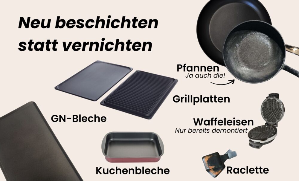 Pfannen & Bleche neu beschichten